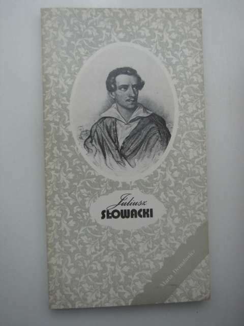 JULIUSZ SŁOWACKI