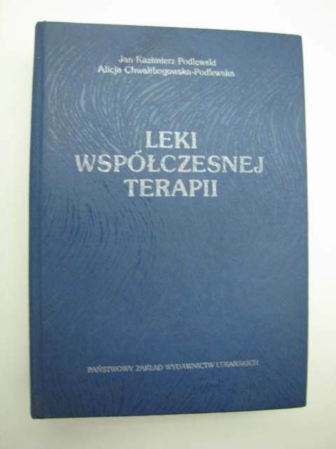 LEKI WSPÓŁCZESNEJ TERAPII LEKI WSPÓŁCZESNEJ TERAPII