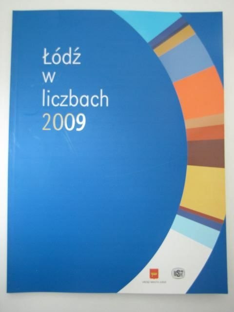 ŁÓDŹ W LICZBACH