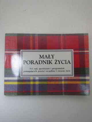 MAŁY PORADNIK ŻYCIA