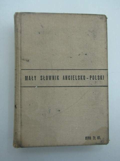 MAŁY SLOWNIK ANGIELSKO-POLSKI