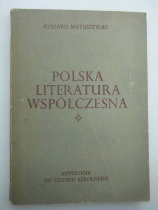 POLSKA LITERATURA WSPÓŁCZESNA