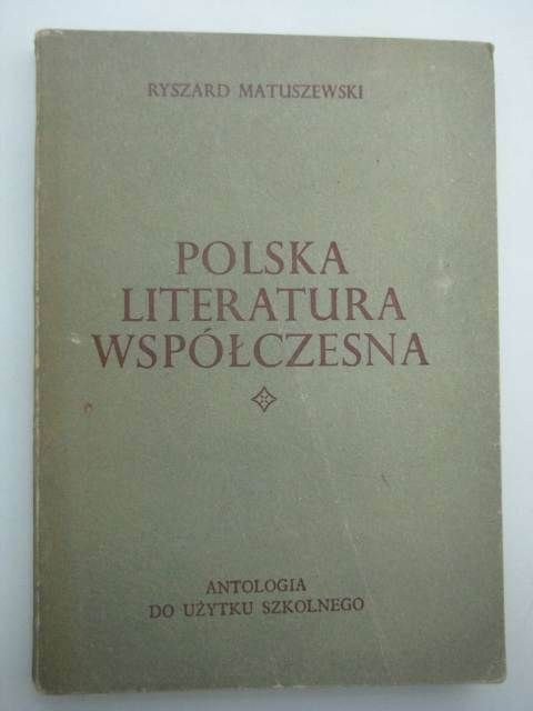 POLSKA LITERATURA WSPÓŁCZESNA POLSKA LITERATURA WSPÓŁCZESNA