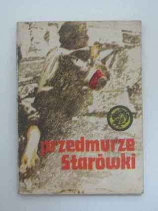 PRZEDMURZE STARÓWKI