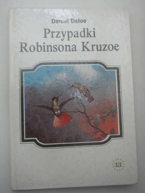 PRZYPADKI ROBINSONA KRUZOE tom.I