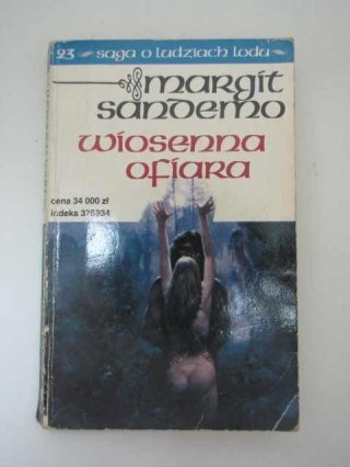 SAGA O LUDZIACH LODU WIOSENNA OFIARA