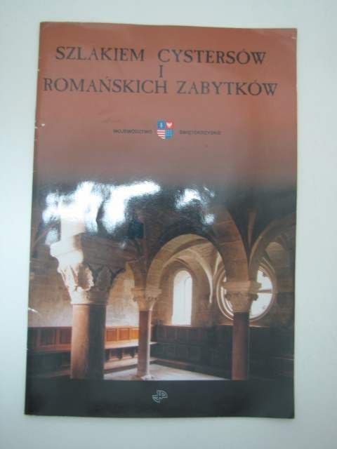 SZLAKIEM CYSTERSÓW ....