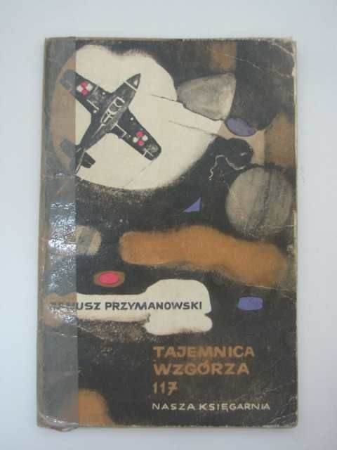 TAJEMNICA WZGÓRZA 117