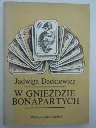W GNIEŹDZIE BONAPARTYCH