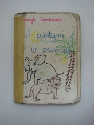 W PUSTYNI I W PUSZCZY