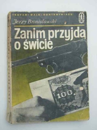 ZANIM PRZYJDĄ OŚWICIE