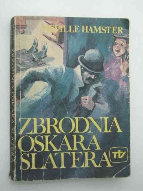 ZBRODNIA OSKARA SLATERA