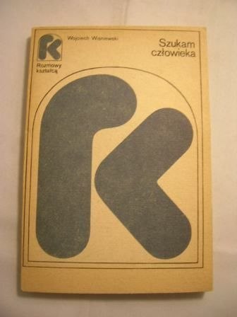 CZŁOWIEKA SZUKAM-Wojciech Wiśniewski