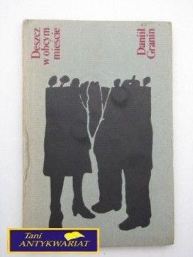 DESZCZ W OBCYM MIEŚCIE-Daniil Granin