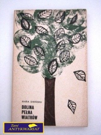 DOLINA PEŁNA WIATRÓW M.Siwińska