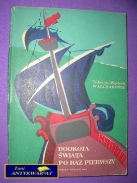 DOOKOŁA ŚWIATA PO RAZ PIERWSZY-J.iW.Walczakowie