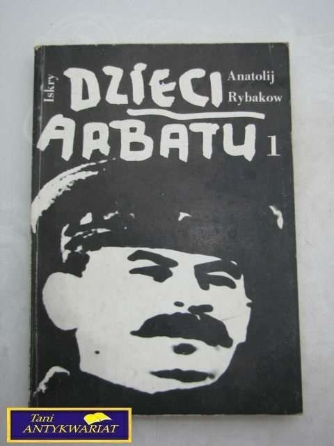 DZIECI ARBATU 1-A.RYBAKOW