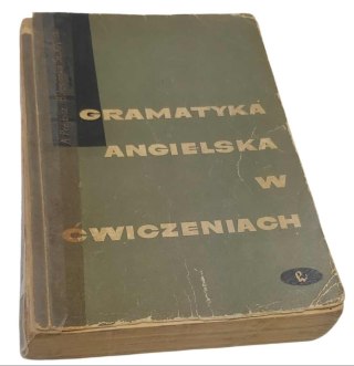 GRAMATYKA ANGIELSKA W ĆWICZENIACH