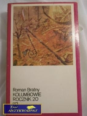 KOLUMBOWIE ROCZNIK 20 TOM III- ROMAN Bartny