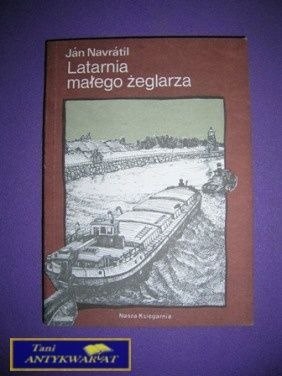 LATARNIA MAŁEGO ŻEGLARZA - J. Navratil