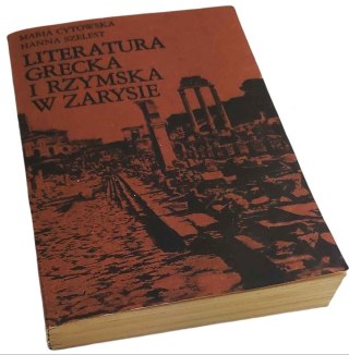 LITERATURA GRECKA I RZYMSKA W ZARYSIE