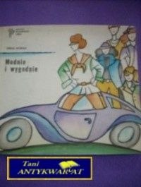 MODNIE I WYGODNIE - Teresa Morska