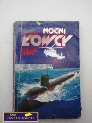 NOCNI ŁOWCY - PONURE ŻNIWO - Duncan Long