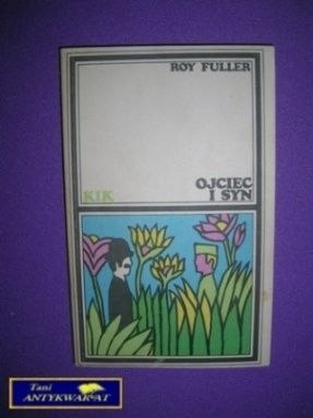OJCIEC I SYN - Roy Fuller