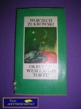 OKRUCHY WESELNEGO TORTU - W. Żukrowski