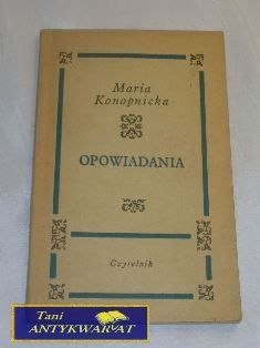 OPOWIADANIA Maria Konopnicka
