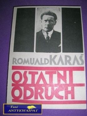 OSTATNI ODRUCH-R.Karaś OSTATNI ODRUCH-R.Karaś