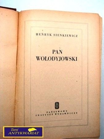 PAN WOŁODYJOWSKI H. Sienkiewicz