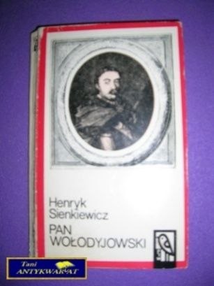 PAN WOŁODYJOWSKI TOM 2- H.Sienkiewicz
