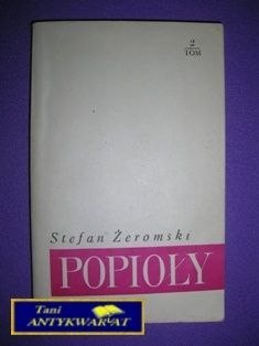 POPIOŁY Tom 2 -Stefan Żeromski