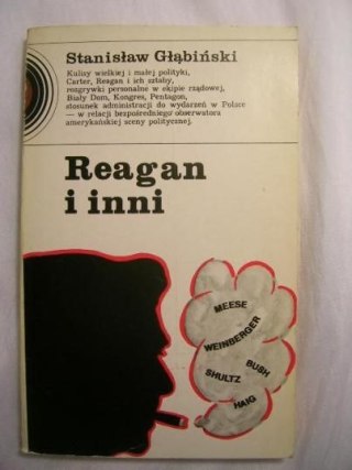 REAGAN I INNI-STANISŁAW GŁĄBIŃSKI