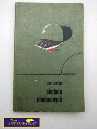 SIEDMIU NIEOBECNYCH - Igor Sikirycki
