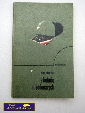 SIEDMIU NIEOBECNYCH - Igor Sikirycki