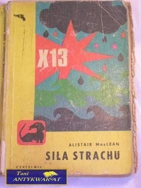 SIŁA STRACHU- ALISTAIR MAC LEAN