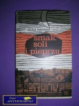 SMAK SOLI I PIEPRZU - M. Sztitelman SMAK SOLI I PIEPRZU - M. Sztitelman