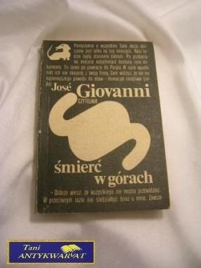 ŚMIERĆ W GÓRACH - Jose Giovanni