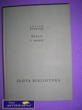 STARE I NOWE Cz. 1 - L. Rudnicki