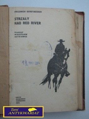 STRZAŁY NAD RED RIVER - F. Gerstaecker