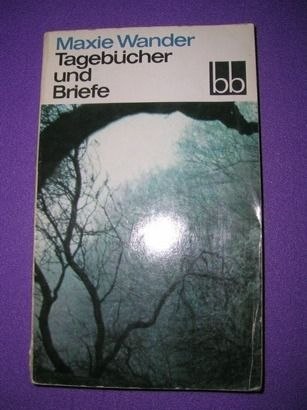 TAGEBUCHER UND BRIEFE - M. Wander