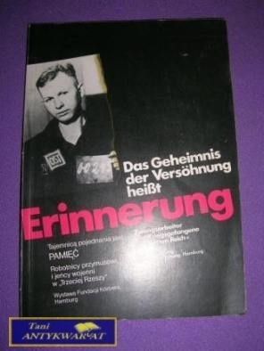 TAJEMNICĄ POJEDNANIA JEST PAMIĘĆ-Praca Zbiorowa