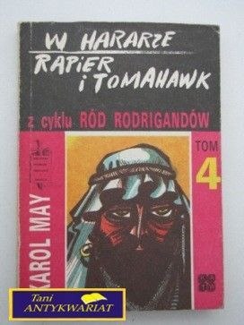 W HARARZE RAPIER I TOMAHAWK TOM IV-Karol May