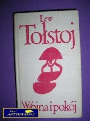 WOJNA I POKÓJ 3 - Lew Tołstoj