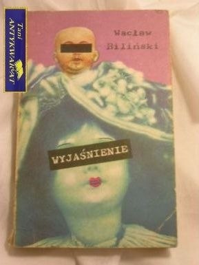 WYJAŚNIENIE- Wacław BILIŃSKI