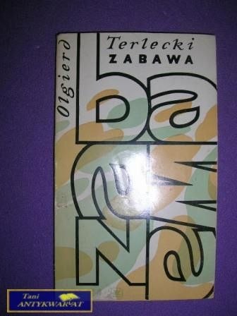 ZABAWA-Olgierd Terlecki