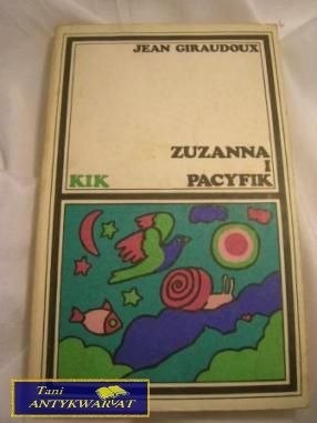 ZUZANNA I PACYFIK - Jean Giraudoux