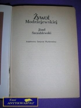 ŻYWOT MODRZEJEWSKIEJ-J.Szczublewski